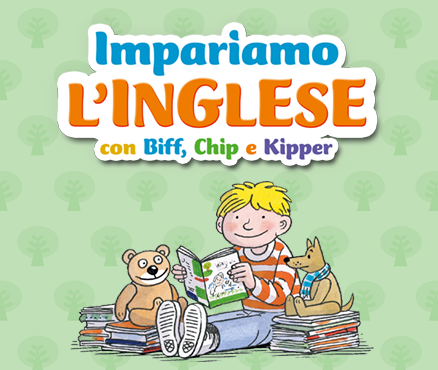 Scopri una serie di divertenti software educativi sul nostro sito ufficiale Impariamo l'inglese con Biff, Chip e Kipper!