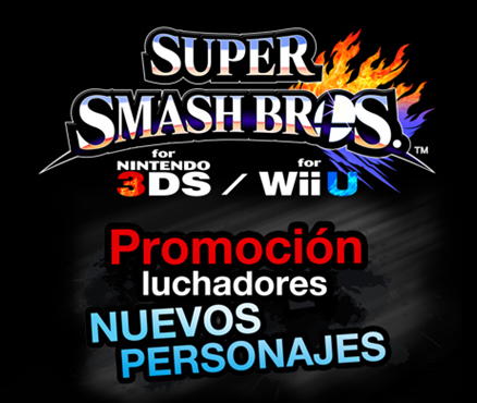 Super Smash Bros. Promoción luchadores: Nuevos personajes