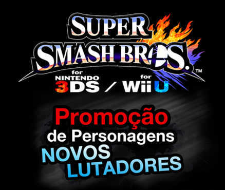 Promoção de Personagens de Super Smash Bros.: Novos Lutadores
