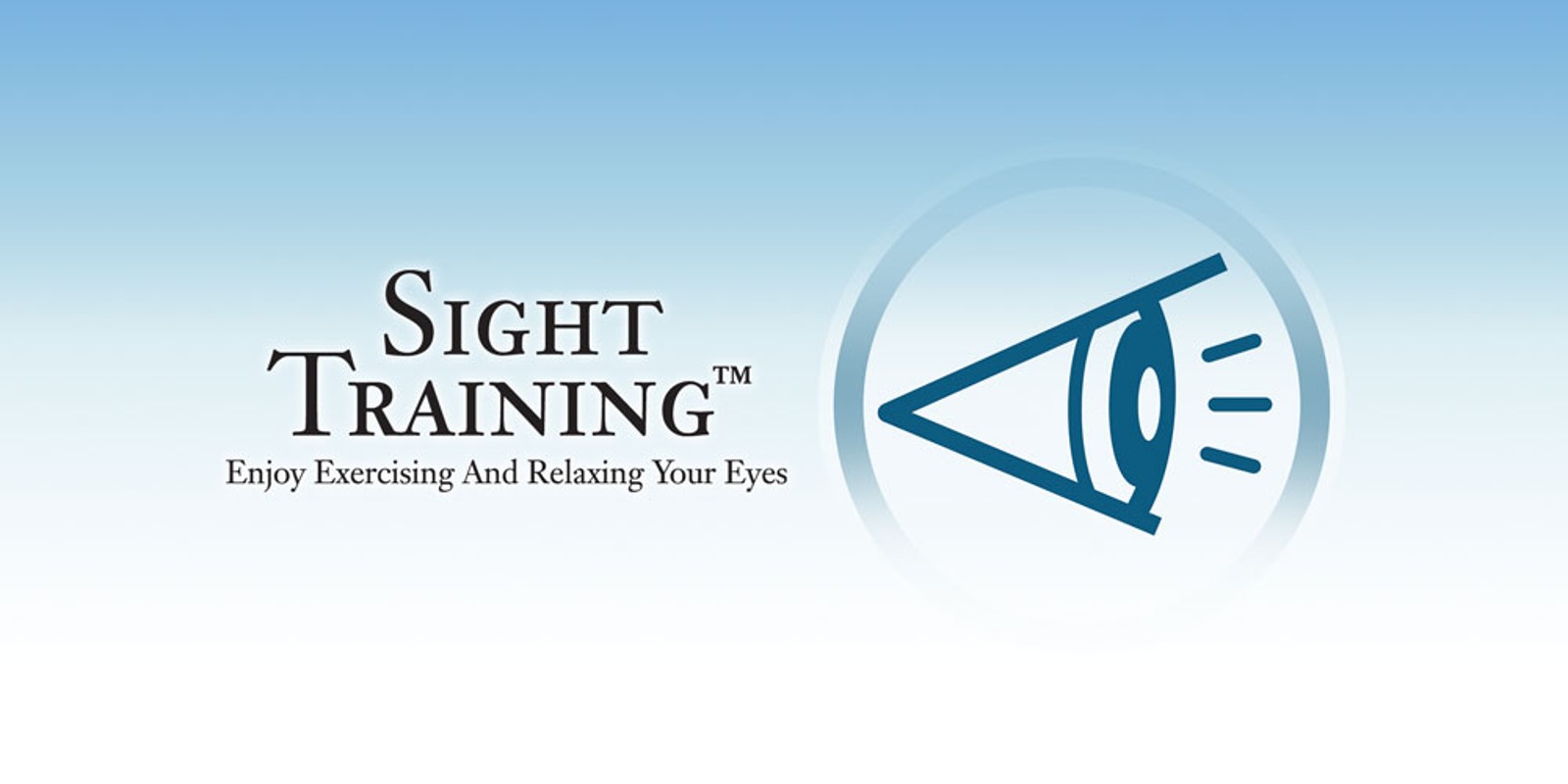 Sight Training: Enjoy Exercising and Relaxing Your Eyes