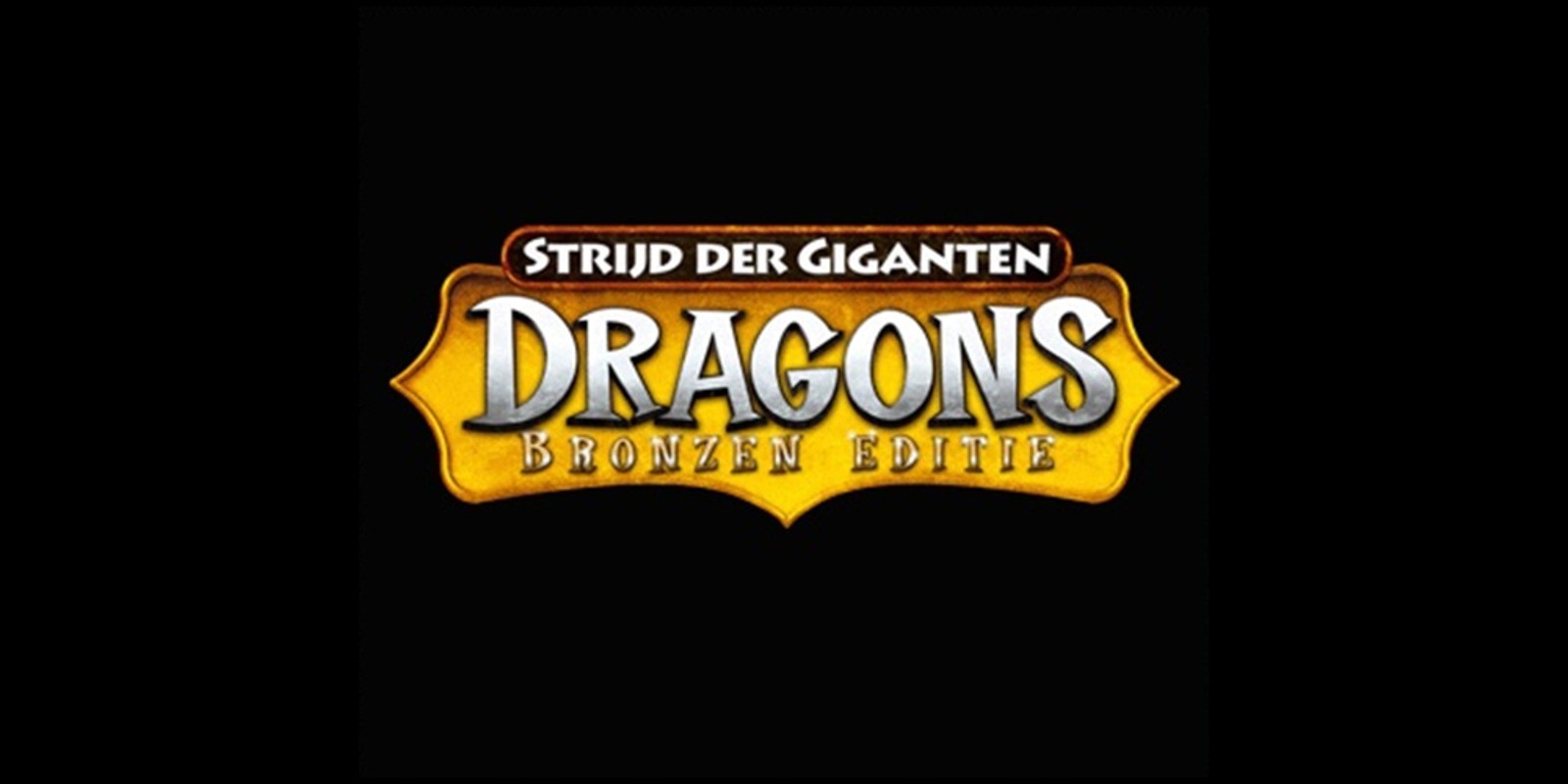 Strijd der Giganten: Dragons - Bronzen editie