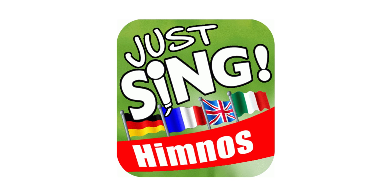 Just SING! Himnos nacionales