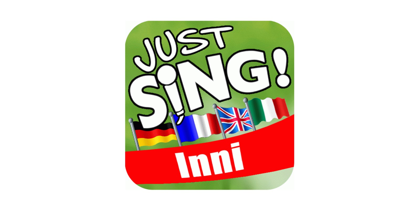 Just SING! Inni Nazionali