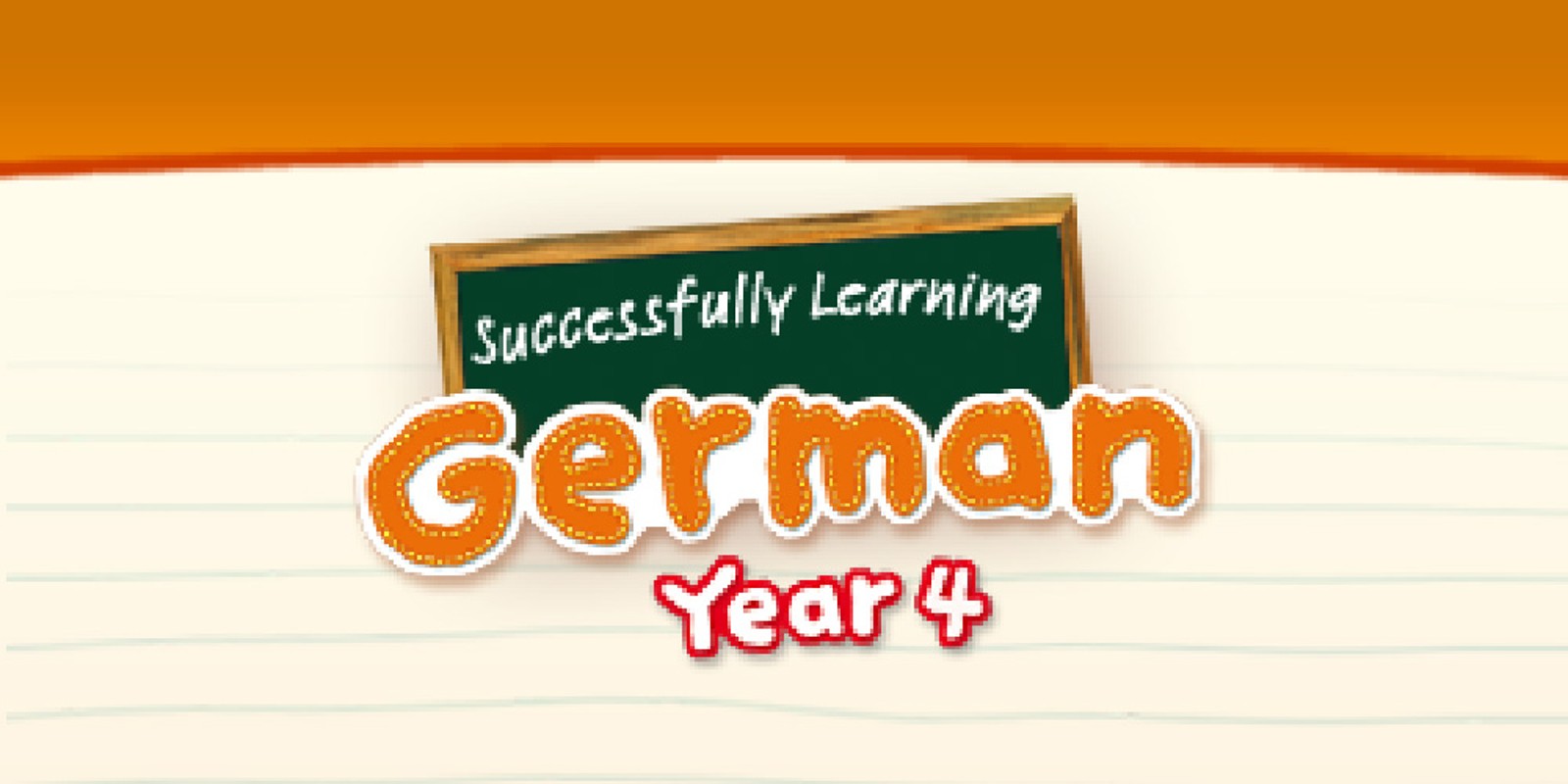 Successfully Learning German Year 4