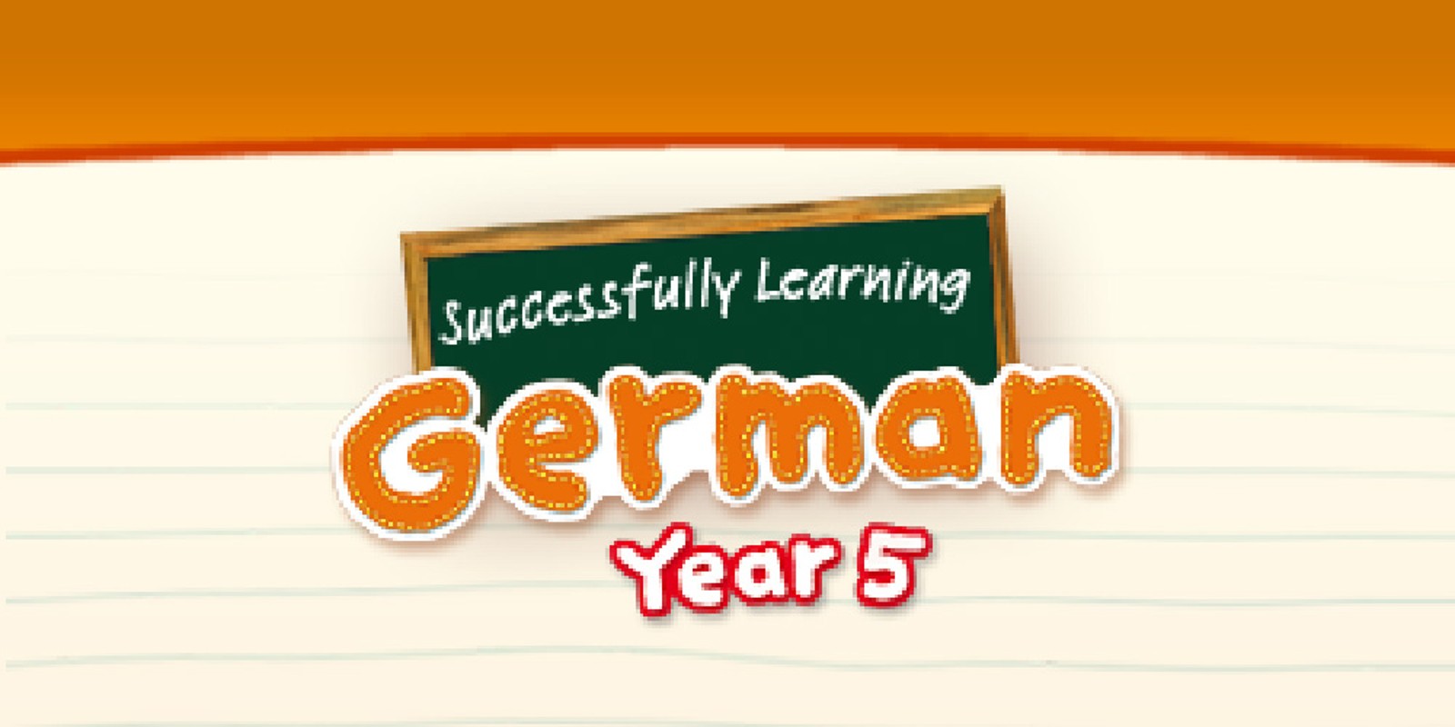 Successfully Learning German Year 5