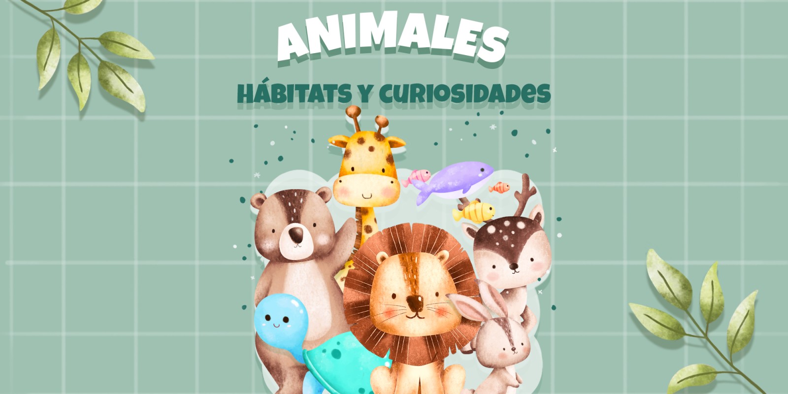 Animales - Hábitats y curiosidades