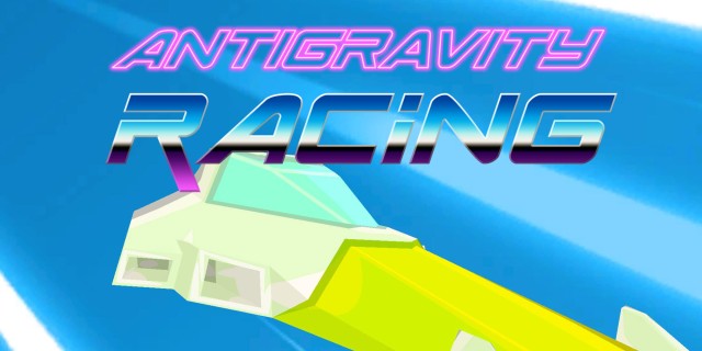 Acheter Antigravity Racing sur l'eShop Nintendo Switch