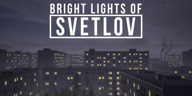 Acheter Bright Lights of Svetlov sur l'eShop Nintendo Switch