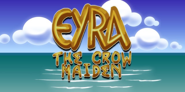 Acheter Eyra: The Crow Maiden sur l'eShop Nintendo Switch