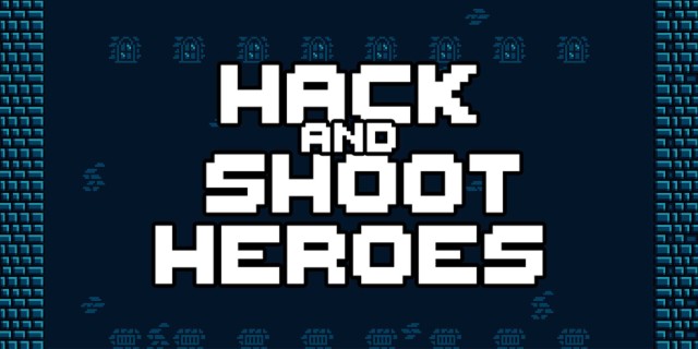 Acheter Hack and Shoot Heroes sur l'eShop Nintendo Switch