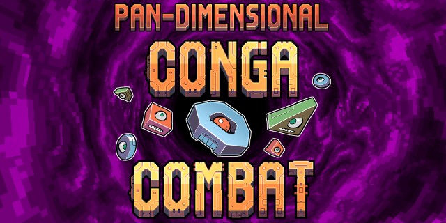 Acheter Pan-Dimensional Conga Combat sur l'eShop Nintendo Switch