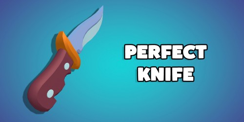 Perfect Knife