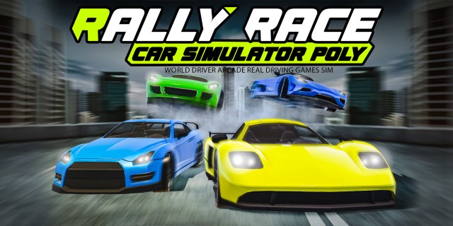Acheter Rally Race Car Simulator Poly : World Driver Arcade Real Driving Games Sim sur l'eShop Nintendo Switch