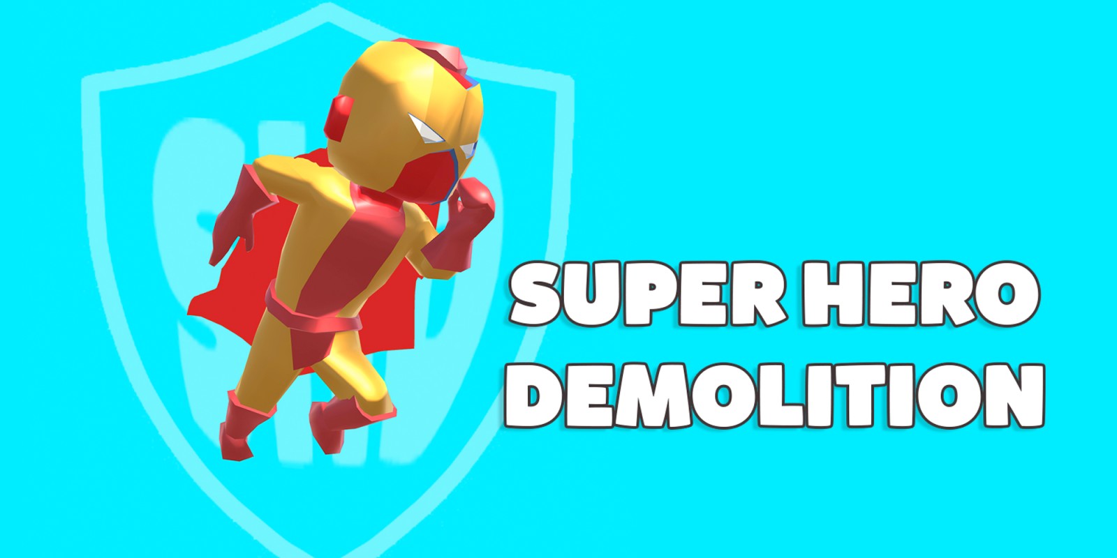 Super Hero Demolition