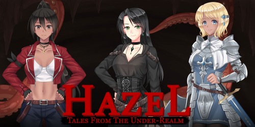 Tales From The Under-Realm: Hazel
