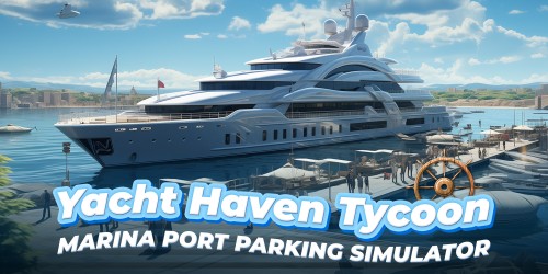 Yacht Haven Tycoon: Marina Port Parking Simulator switch box art