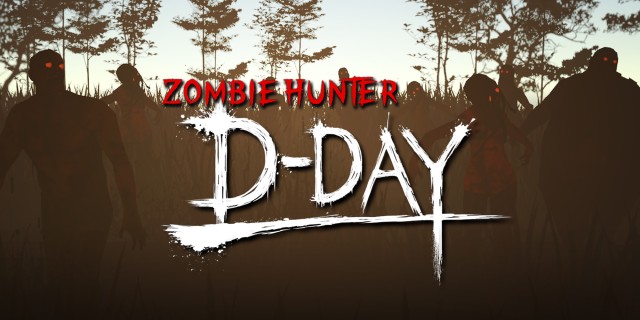 Acheter Zombie Hunter: D-Day sur l'eShop Nintendo Switch
