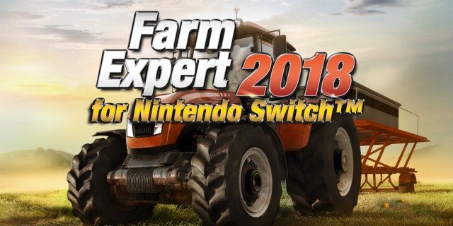 Acheter Farm Expert 2018 for Nintendo Switch™ sur l'eShop Nintendo Switch