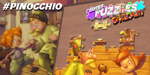 Acheter #pinocchio, Super Puzzles Dream sur l'eShop Nintendo Switch