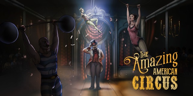 Acheter The Amazing American Circus sur l'eShop Nintendo Switch