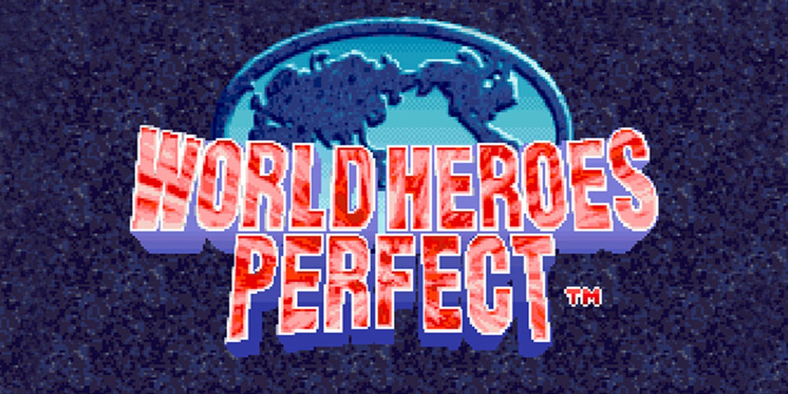 WORLD HEROES PERFECT