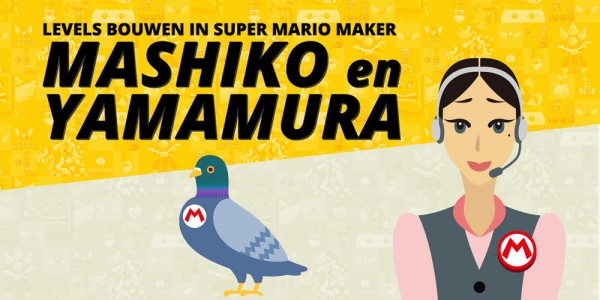 Levels bouwen in Super Mario Maker Mashiko en Yamamura