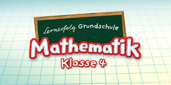 Lernerfolg Grundschule Mathematik Klasse 4