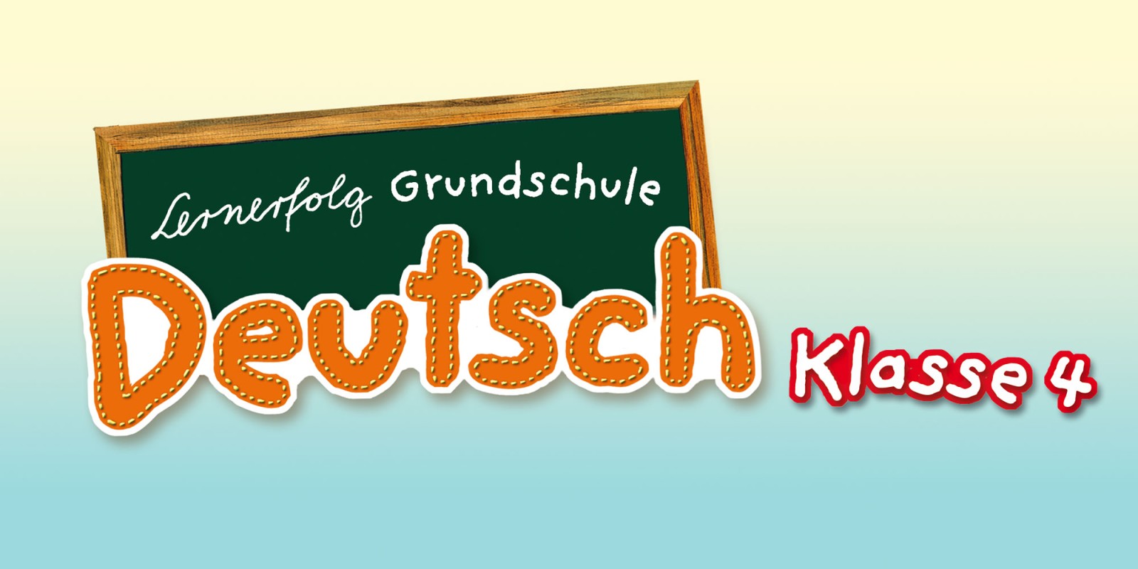 Lernerfolg Grundschule Deutsch Klasse 4      