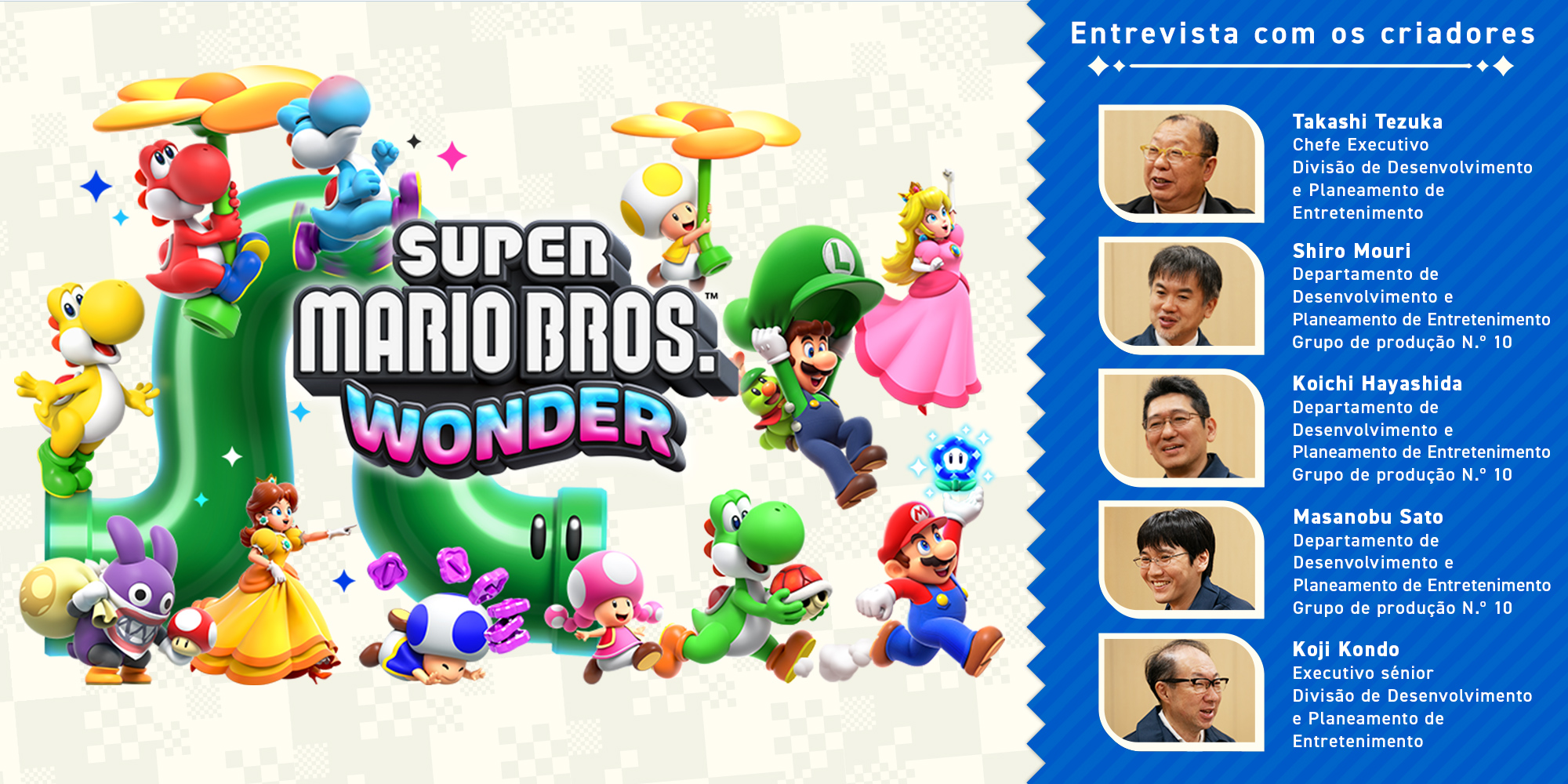 Entrevista com os criadores – Edição 11: Super Mario Bros. Wonder – Capítulo 4