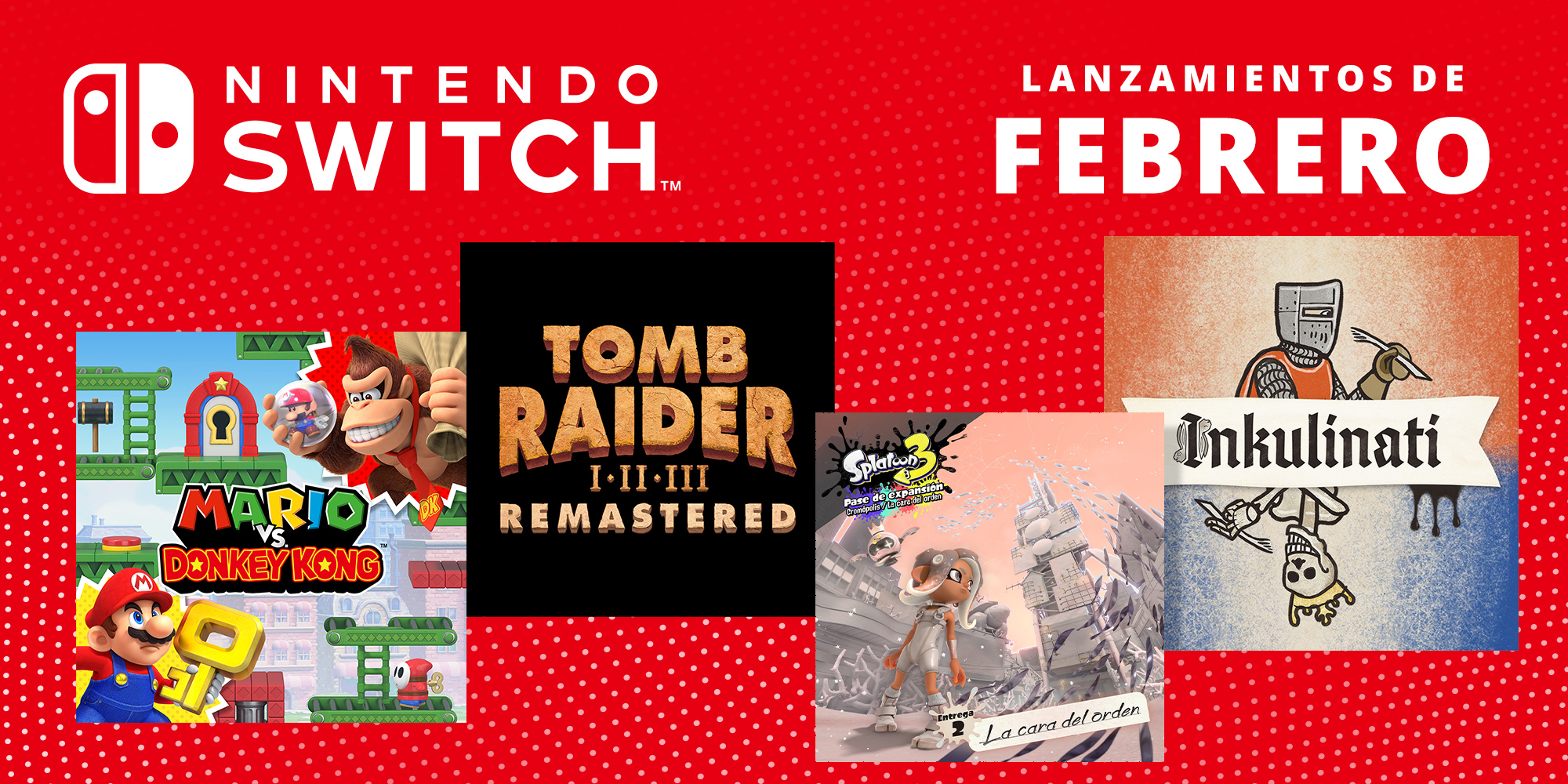 Próximos juegos para Nintendo Switch – Febrero de 2024