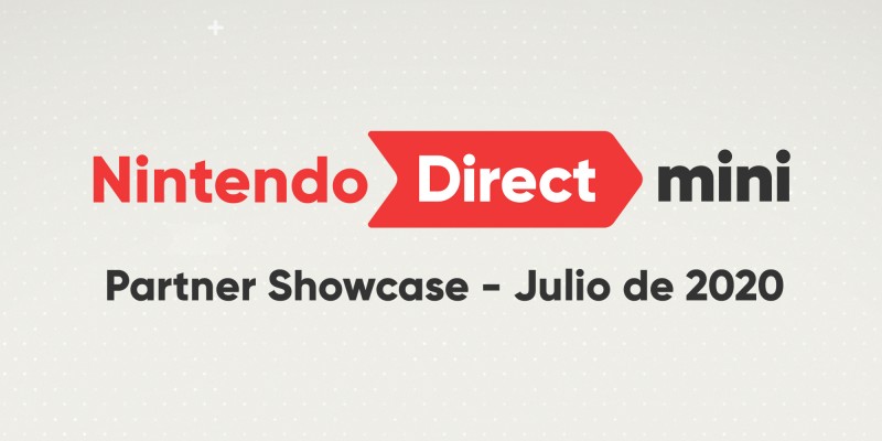 Nintendo Direct Mini: Partner Showcase – Julio de 2020