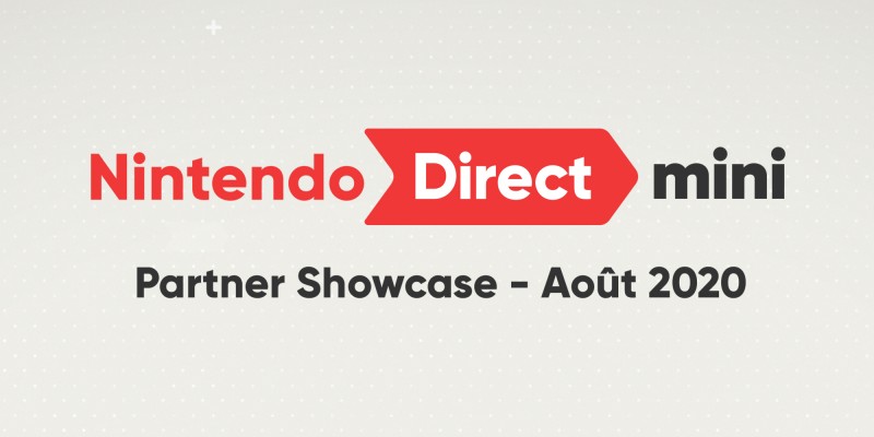 Nintendo Direct Mini: Partner Showcase - Août 2020