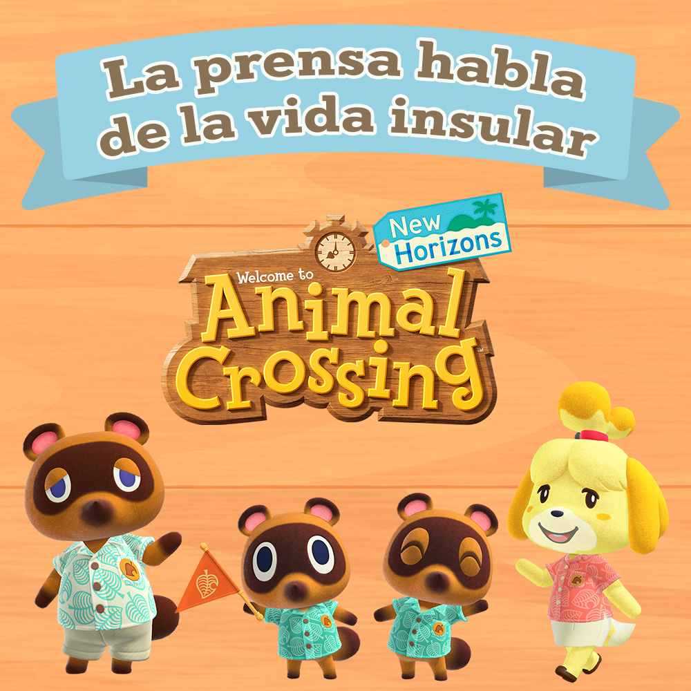 La prensa habla de su vida insular en Animal Crossing: New Horizons