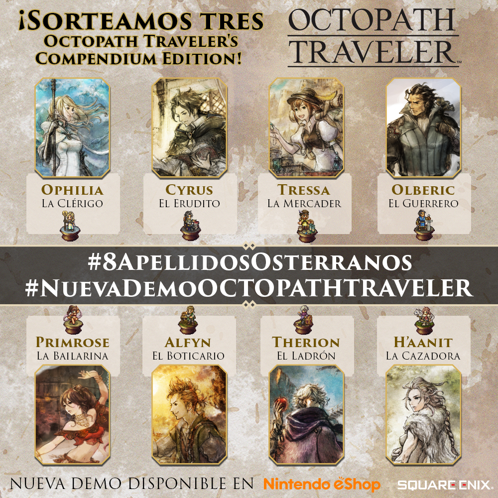 ¡Consigue una de las tres OCTOPATH TRAVELER's Compendium Edition que sorteamos! #NuevaDemoOCTOPATHTRAVELER