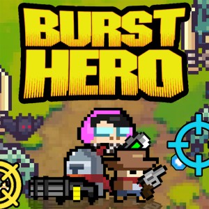 Burst Hero