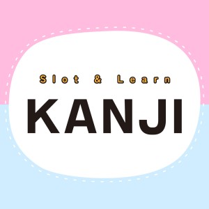 Slot & Learn KANJI