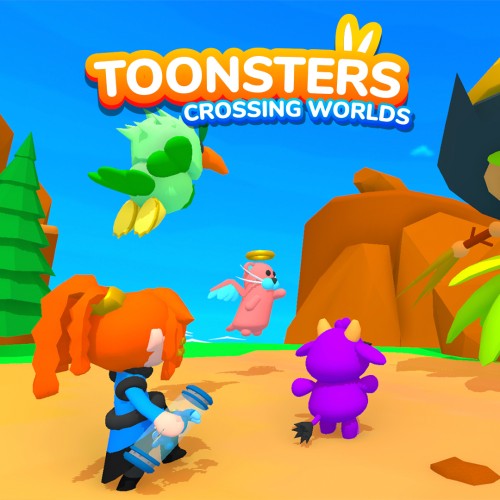 Toonsters : Crossing Worlds