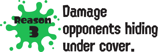 Reason3 Damage opponents hiding under cover