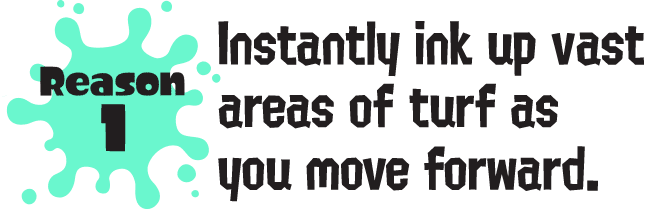Reason1 Instantly ink up vast areas of turf as you move forward