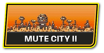 MUTE CITY Ⅱ