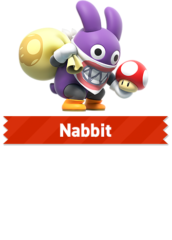 Nabbit: A mysterious character who seems to be keeping an eye on Mario and his friends...