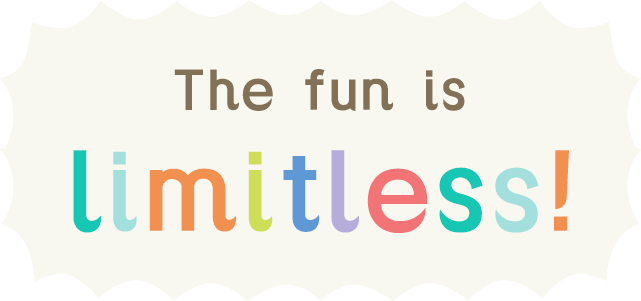 The fun is limitless!