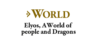 WORLD Elyos, A World of People and Dragons