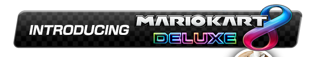 Mario Kart 8 Deluxe?