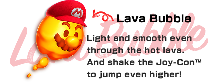 Lava Bubble　Laugh in the face of lava! And shake the Joy-Con™ to jump even higher!