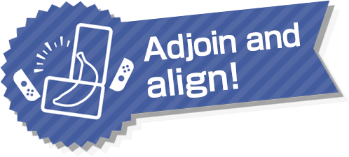 Adjoin and align!
